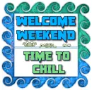 Welcome Weekend