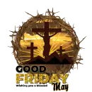 WISHING YOU A BLESSED GOOD FRIDAY - JESUS - MAY