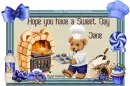 Hope you have a sweet day - Jane