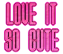Love it - So Cute