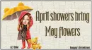 April Showers bring May Flowers