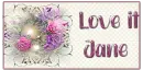 Love it - Jane