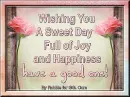 Wishing you a Sweet Day! - by Robbie