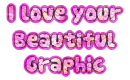 I Love your Beautiful Graphic