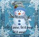 let it snow let it snow . . . . - by Robbie