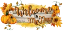 WELCOME TO MY PAGE AUTUMN FALL PUMPKIN HARVEST
