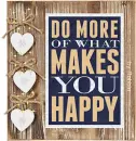 do more of what makes you happy