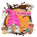 GNOME I RUN ON DUNKIN DONUTS SPRINKLES COFFEE