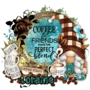 LORAINE - COFFEE & FRIENDS MAKE THE PERFECT BLEND - AUTUMN FALL COFFEE
