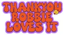Robbie loves it thankyou - by Robbie