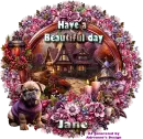 Have a beautiful day - Jane