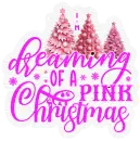 I'm dreaming of a pink Christmas