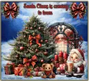 Santa Claus is coming to town