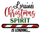 Loraine's Christmas Spirit Is Loading Loraine