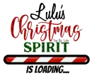 Lulu's Christmas Spirit Is Loading Lulu