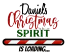 Daniel's Christmas Spirit Is Loading Daniel