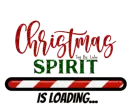Christmas Spirit Is Loading Candy Cane