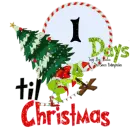 1 Days till Christmas Grinch Countdown