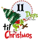 11 Days till Christmas Grinch Countdown