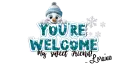 Loraine - You're welcome my sweet friend Snowman winter