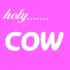 holy cow