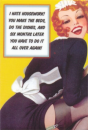 I hate housework!