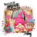 Mikey - There is Gnome One Like You Love Valentine Hearts Cupid