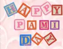 xoxo Pami Happy Pami Day xoxo