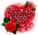 I love you so much