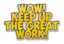 Wow keep up the great work!