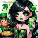 Have a beautiful day