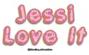 Jessi love it