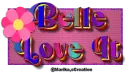 Belle love it