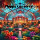Phipps Conservatory in Pittsburgh