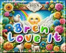 Bren loves it