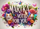 Marika voted for you