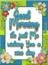 Good Morning - by Robbie