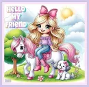 Hello my Friend