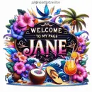Welcome to my Page Jane