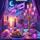 good evening my friend