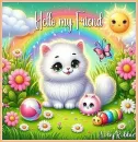 Hello my Friend