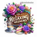 have a relaxing weekend