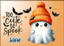Ghost - too cute to spook - Jane 