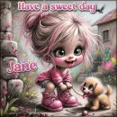 Have a sweet day - Jane 