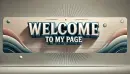 Welcome to my page banner