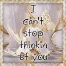 i can't stop thinking of you