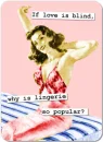 If love is blind, why is lingerie so popular?
