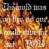 The world was on fire