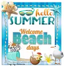 Welcome Summer / Beach Days.