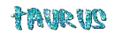 taurus glitter text